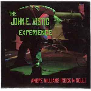 The John E. Vistic Experience - Andre Williams (Rock N Roll) FLAC album