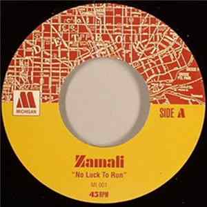 Zamali - No Luck To Run / Don't Look Any Jamaica Rum FLAC album