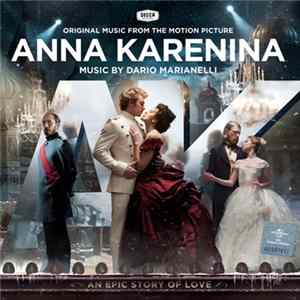 Dario Marianelli - Anna Karenina (Original Music From The Motion Picture) FLAC album