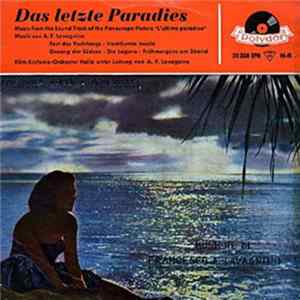 Film Sinfonie Orchester Italia, A. F. Lavagnino - L'Ultimo Paradiso (Das Letzte Paradies) FLAC album