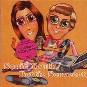 Sonic Youth / Bettie Serveert - Superstar / For All We Know FLAC album