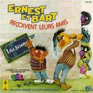 1 Rue Sésame - Ernest et Bart Reçoivent Leurs Amis FLAC album