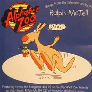 Ralph McTell - Songs From The Television Series Alphabet Zoo FLAC album