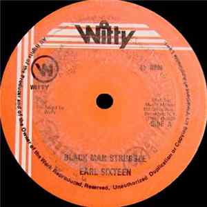 Earl Sixteen / Colour Man - Black Man Struggle / The Mood FLAC album