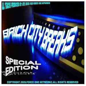 Gee Rock & Tha C.N.D. Coalition - brick city breaks (special edition) FLAC album