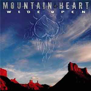 Mountain Heart - Wide Open FLAC album