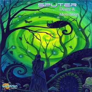 Sputer - Desire & Motivation FLAC album