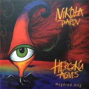 Nikola Parov, Herczku Ágnes - Megéred Még FLAC album