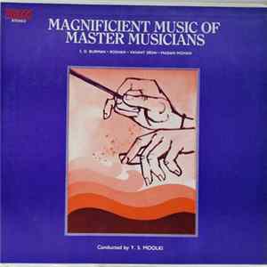 Y. S. Moolki - Magnificient Music Of Master Musicians FLAC album