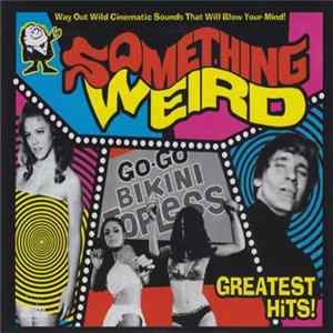 Various - Something Weird Greatest Hits FLAC album