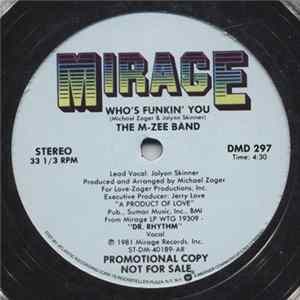 The M-Zee Band - Who's Funkin' You / Sure Shot FLAC album