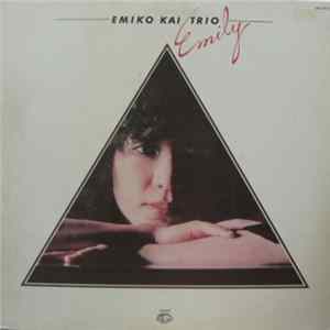 Emiko Kai Trio - Emily FLAC album