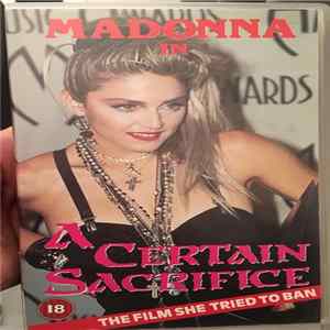 Madonna - A Certain Sacrifice FLAC album