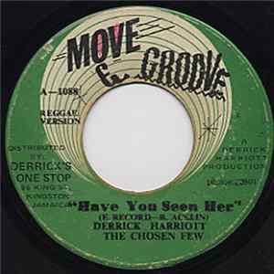 Derrick Harriott, The Chosen Few - Have You Seen Her FLAC album