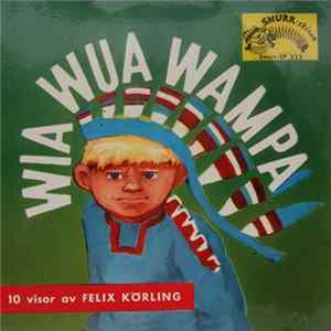 Astrid Söderbaum, Lars Lennartsson, Solveig Linnér - Wia Wua Wampa FLAC album