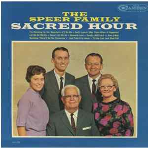 The Speer Family - The Speer Family Sacred Hour FLAC album