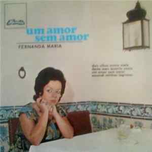 Fernanda Maria - Um Amor Sem Amor FLAC album