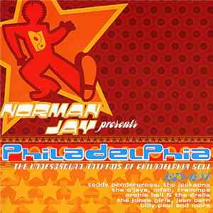 Norman Jay - Philadelphia (The Underground Anthems Of Philadelphia Soul 1973-1981) FLAC album