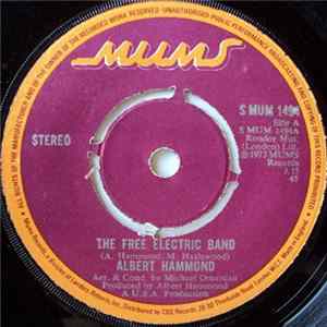 Albert Hammond - The Free Electric Band FLAC album