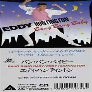 Eddy Huntington - Bang Bang Baby FLAC album