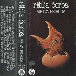Riblja Čorba - Mrtva Priroda FLAC album