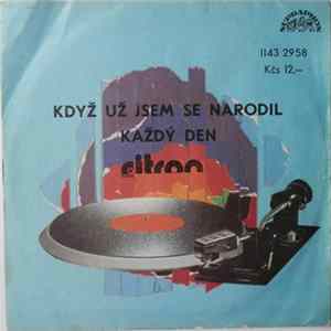 Citron - Když Už Jsem Se Narodil / Každý Den FLAC album