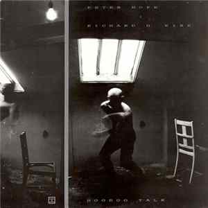 Peter Hope & Richard H. Kirk - Hoodoo Talk FLAC album