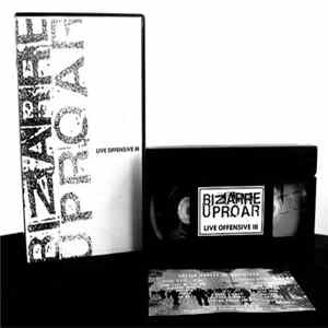 Bizarre Uproar - Live Offensive III FLAC album