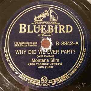 Montana Slim - Why Did We Ever Part? / The Last Letter FLAC album
