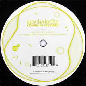 Sascha Krohn - Clowns In My Head FLAC album