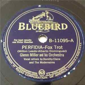 Glenn Miller And His Orchestra - Perfidia / Spring Will Be So Sad (When She Comes This Year) FLAC album