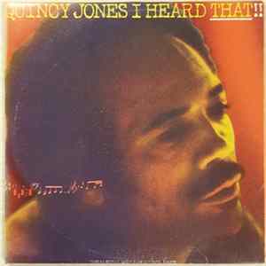Quincy Jones - I Heard That!! FLAC album