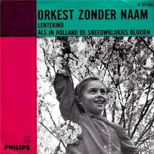 Orkest Zonder Naam - Lentekind FLAC album