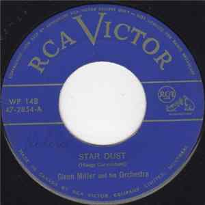 Glenn Miller And His Orchestra - Star Dust FLAC album
