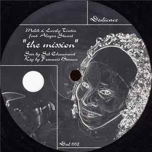 Melik & Lovely Tintin Feat. Alegra Stuart - The Mission FLAC album