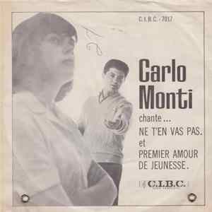 Carlo Monti - Ne T'en Vas Pas / Premier Amour de Jeunesse FLAC album