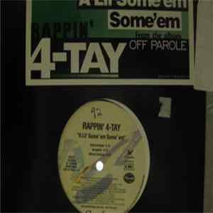 Rappin' 4-Tay - A Lil' Some'em Some'em FLAC album