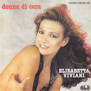Elisabetta Viviani - Donna Di Cera FLAC album