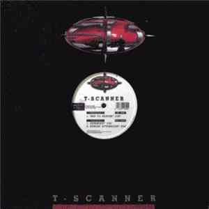 T-Scanner - Trip To Heaven FLAC album