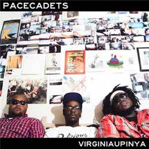 Pace Cadets - VirginiaUpInYa FLAC album