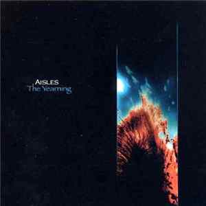 Aisles - The Yearning FLAC album