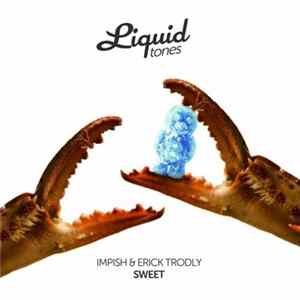 Impish & Erick Trodly - Sweet FLAC album