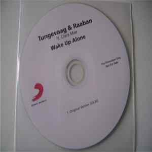 Tungevaag & Raaban Ft. Clara Mae - Wake Up Alone FLAC album
