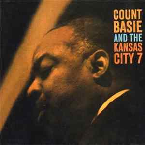 Count Basie And The Kansas City 7 - Count Basie And The Kansas City 7 FLAC album