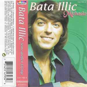 Bata Illic - Michaela (Seine Großen Erfolge) FLAC album