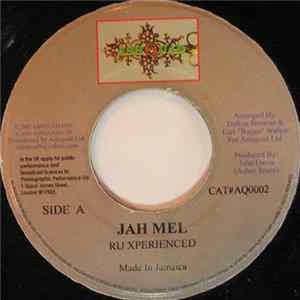 Jah Mel - RU Experienced FLAC album
