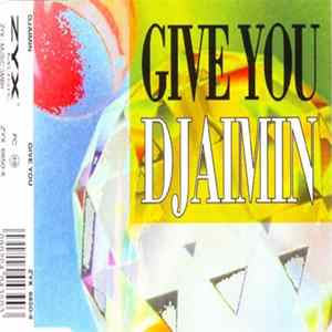 Djaimin - Give You FLAC album