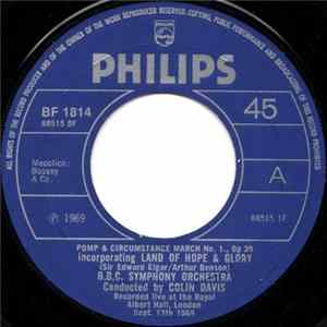 B.B.C. Symphony Orchestra Conducted By Colin Davis - Pomp And Circumstance March No. 1., Op 39 FLAC album