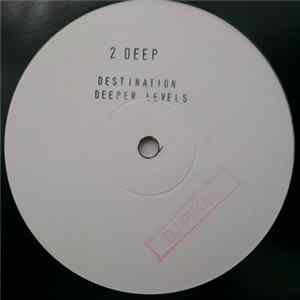 2 Deep - Destination FLAC album