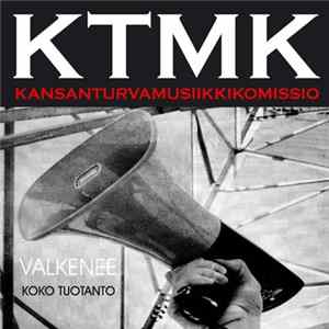 KTMK - Valkenee - Koko Tuotanto FLAC album